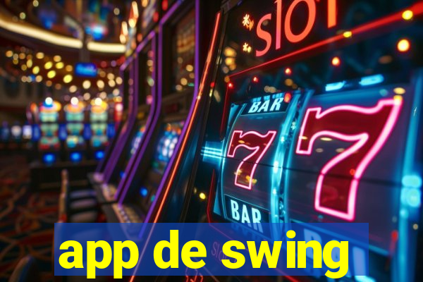 app de swing